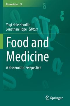 portada Food and Medicine: A Biosemiotic Perspective 