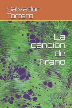 portada La cancion de Tirano