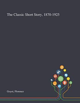 portada The Classic Short Story, 1870-1925 (en Inglés)