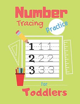 portada Number Tracing Practice for Toddlers: 80 Pages of Tracing Practice for Kids - Learn how to Write Numbers - Ages 3-5 (en Inglés)