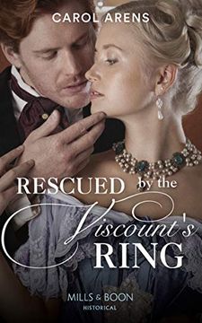 portada Rescued by the Viscount's Ring (Historical) 