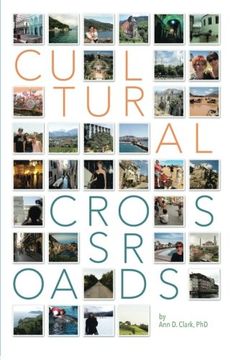 portada Cultural Crossroads: A Roadmap for Successful Global Relocation [Idioma Inglés] (en Inglés)