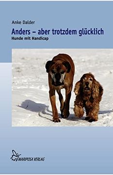 portada Anders - Aber Trotzdem Glücklich: Hunde mit Handicap (in German)