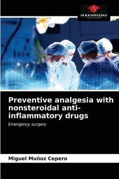 portada Preventive analgesia with nonsteroidal anti-inflammatory drugs (in English)