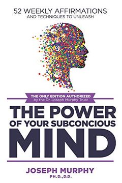 portada 52 Weekly Affirmations: Techniques to Unleash the Power of Your Subconscious Mind (en Inglés)