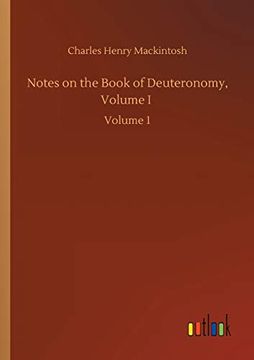 portada Notes on the Book of Deuteronomy, Volume i: Volume 1 (en Inglés)
