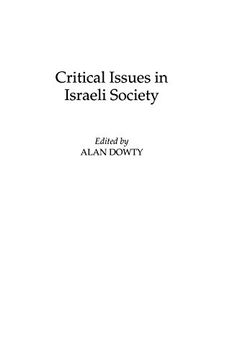 portada Critical Issues in Israeli Society (Praeger Series on Jewish and Israeli Studies) (libro en Inglés)