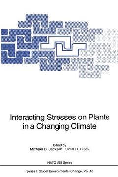 portada interacting stresses on plants in a changing climate (en Inglés)