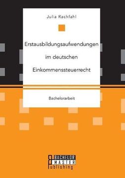 portada Erstausbildungsaufwendungen Im Deutschen Einkommenssteuerrecht (German Edition)