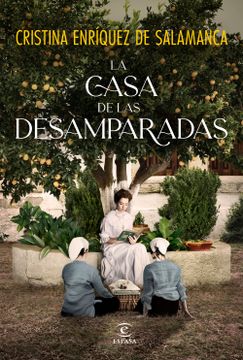 portada La casa de las desamparadas (in Spanish)