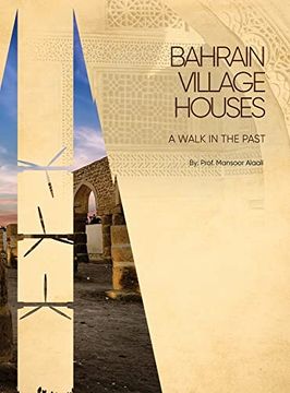 portada Bahrain Village Houses: A Walk in the Past