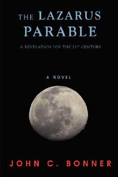 portada the lazarus parable: a revelation for the 21st century (en Inglés)