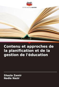 Contenu et Approches de la Planification et de la Gestion de L'éducation (in French)