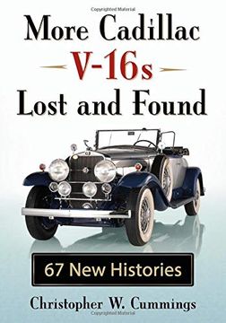 portada More Cadillac V-16S Lost and Found: 67 new Histories (en Inglés)