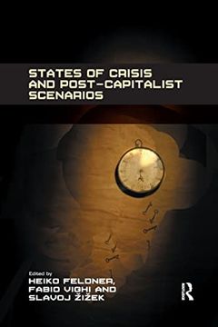 portada States of Crisis and Post-Capitalist Scenarios (en Inglés)