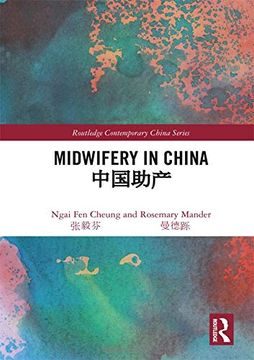 portada Midwifery in China (Routledge Contemporary China Series) (en Inglés)