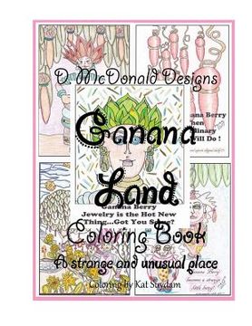 portada D. McDonald Designs Ganana Land Coloring Book (en Inglés)