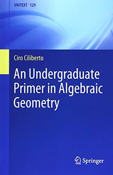 portada An Undergraduate Primer in Algebraic Geometry (en Inglés)
