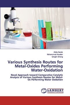 portada Various Synthesis Routes for Metal-Oxides Performing Water-Oxidation