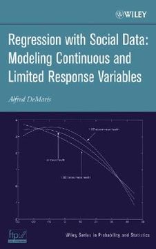 portada regression with social data: modeling continuous and limited response variables (en Inglés)