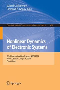 portada Nonlinear Dynamics of Electronic Systems: 22nd International Conference, Ndes 2014, Albena, Bulgaria, July 4-6, 2014. Proceedings (in English)