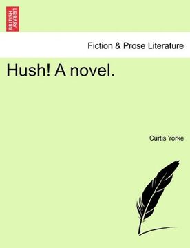 portada hush! a novel. (en Inglés)