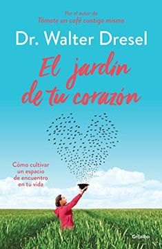 portada El Jardín de tu Corazón (in Spanish)