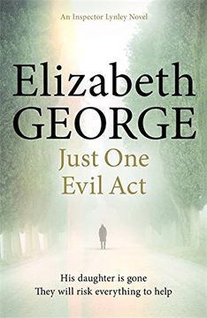 portada Just One Evil Act: An Inspector Lynley Novel (en Inglés)