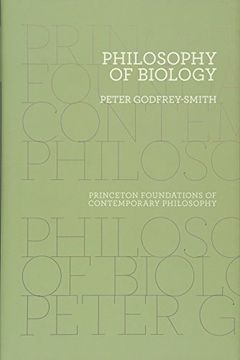 portada Philosophy of Biology: 13 (Princeton Foundations of Contemporary Philosophy) (en Inglés)
