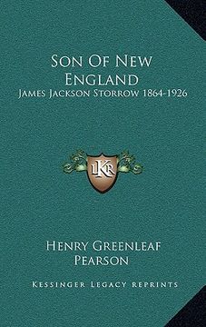 portada son of new england: james jackson storrow 1864-1926 (en Inglés)