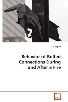 portada behavior of bolted connections during and after a fire (en Inglés)