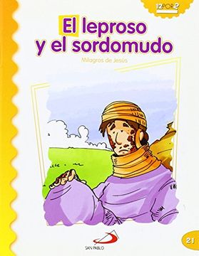 portada El Leproso y el Sordomudo: Milagros de Jesús (Mis Primeros Libros) (in Spanish)
