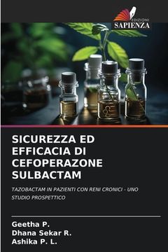 portada Sicurezza Ed Efficacia Di Cefoperazone Sulbactam (en Italiano)