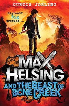 portada Max Helsing and the Beast of Bone Creek: Book 2
