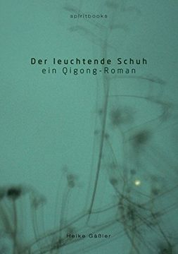 portada Der Leuchtende Schuh (German Edition)