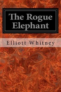portada The Rogue Elephant (en Inglés)
