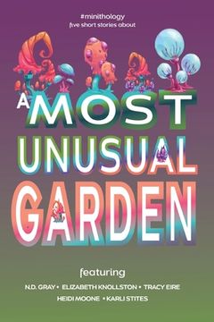portada A Most Unusual Garden 
