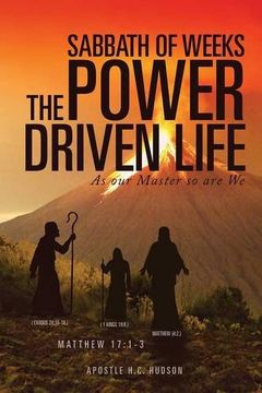 portada Sabbath of Weeks the Power Driven Life (in English)