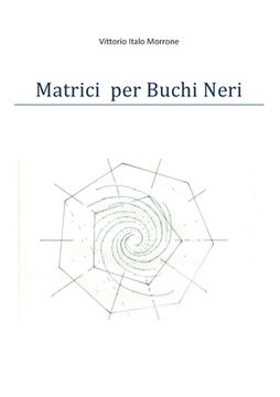portada Matrici per Buchi Neri (en Italiano)