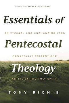 portada Essentials of Pentecostal Theology (en Inglés)