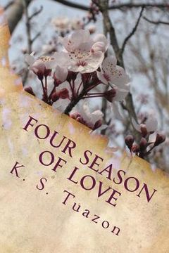 portada Four Season of Love: Book 3 - Spring (in English)