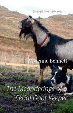 portada The Meanderings of a Serial Goatkeeper (en Inglés)