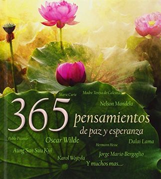 Libro 365 Pensamientos De Paz Y Esperanza, Aavv, ISBN 9788415372837.  Comprar en Buscalibre