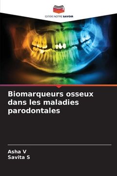 portada Biomarqueurs osseux dans les maladies parodontales (en Francés)
