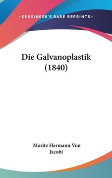 portada Die Galvanoplastik (1840) (en Alemán)