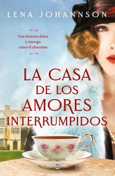 portada La casa de los amores interrumpidos (in Spanish)