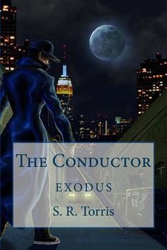 portada The Conductor: Exodus (in English)