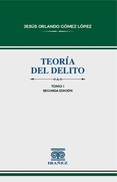 portada Teoria del delito 2 tomos (in Spanish)