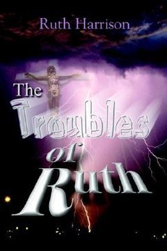 portada the troubles of ruth (en Inglés)