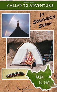 portada Called To Adventure: In Southern Sudan